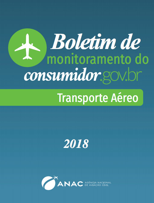 Boletim de qualidade dos serviços aéreos – Anac 2018